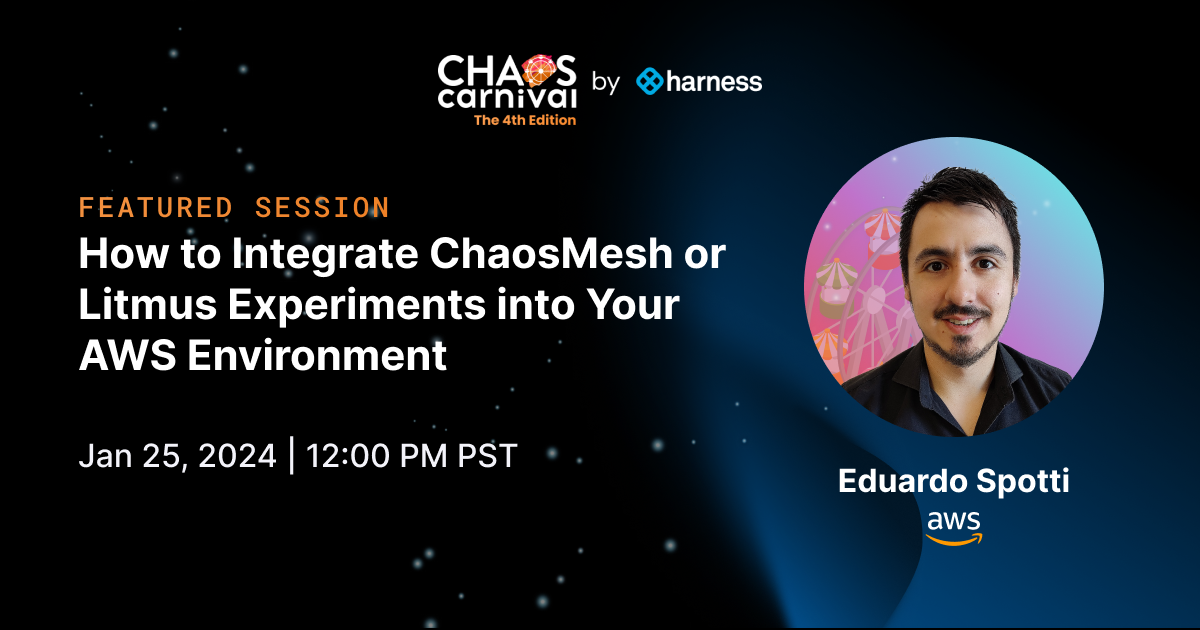 How to Integrate ChaosMesh or Litmus Experiments into Your AWS Environment